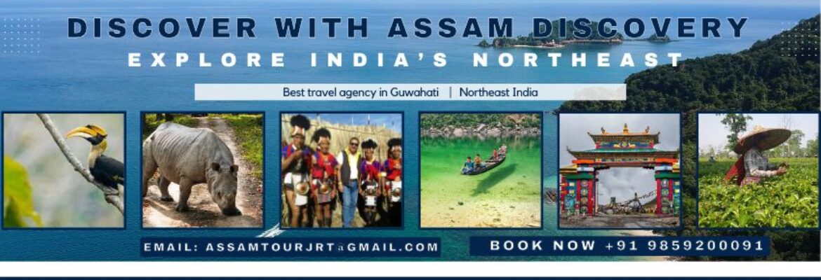 Assam Discovery